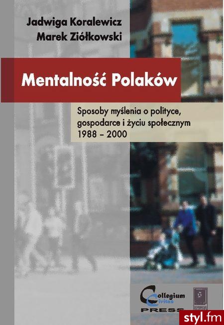 Mentalność Polaków - Koralewicz Jadwiga, ziółkowski Marek - Korale Biżuteria Moda