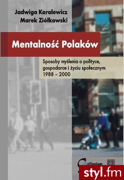 Mentalność Polaków - Marek ziółkowski, Jadwiga Koralewicz - Korale Biżuteria Moda