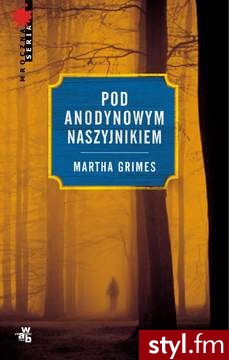 Pod Anodynowym Naszyjnikiem - Martha Grimes - Naszyjniki Biżuteria Moda