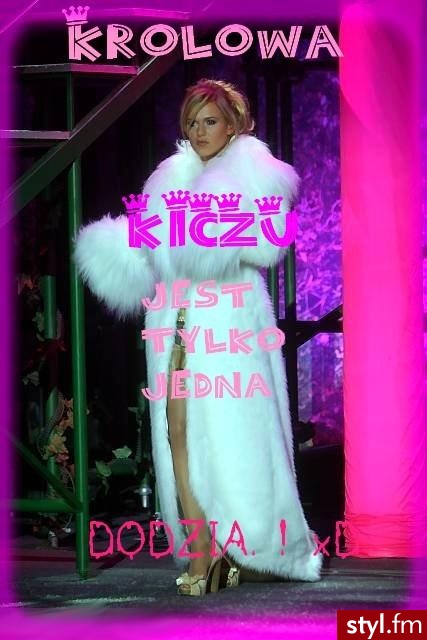 Karolka, to dla Ciebie, kochanie. ! xD Twoja Dodziaa. !;D - Styler