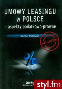 Umowy leasingu w Polsce aspekty podatkowo-prawne - Korale Biżuteria Moda