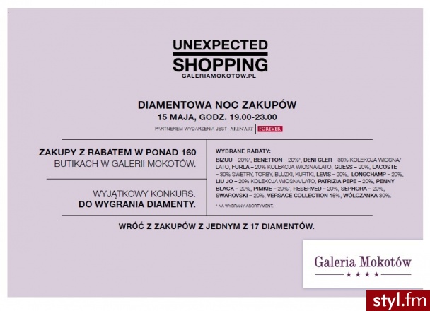 15 maja w Galerii Mokotów odbędzie się wyjątkowe wydarzenie inspirowane modą i wysublimowaną elegancją. Diamentowa Noc Zakupów to m.in. kuszące rabaty w 160 sklepach, w tym w butikach luksusowych marek oraz emocjonująca możliwość zdobycia diamentu! - Pozostałe Ciuchy Moda
