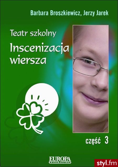 Teatr szkolny. Część 3 - Inscenizacja wiersza - Broszki Biżuteria Moda